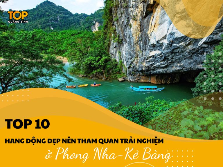 Top 10 hang động ở Phong Nha-Kẻ Bàng nên tham quan và trải nghiệm