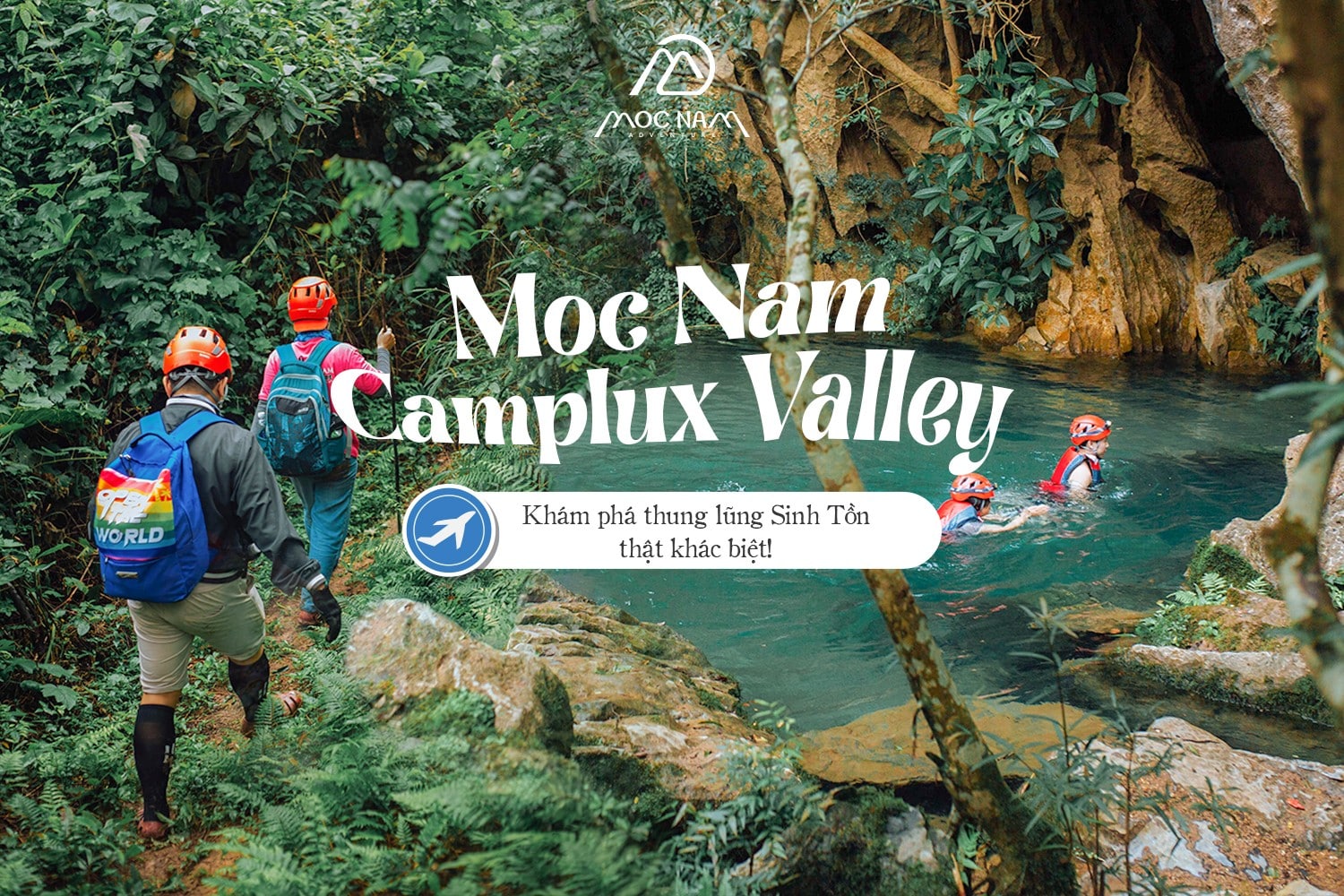 Moc Nam Camplux Valley