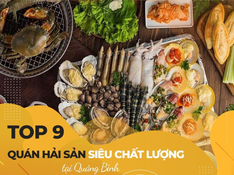 Top 9 quán hải sản Quảng Bình siêu chất lượng