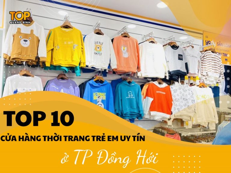 Top 10 cửa hàng thời trang trẻ em uy tín ở TP Đồng Hới